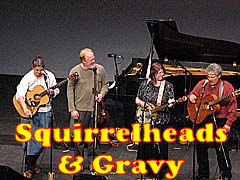 Squirrelheads & Gravy 